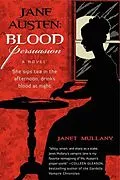 E-Book (epub) Jane Austen: Blood Persuasion von Janet Mullany