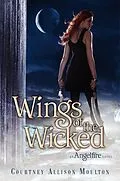 E-Book (epub) Wings of the Wicked von Courtney Allison Moulton