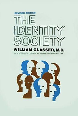 E-Book (epub) Identity Society von William Glasser, M. D.