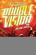 E-Book (epub) Double Vision: The Alias Men von F. T. Bradley