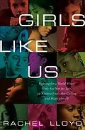 E-Book (epub) Girls Like Us von Rachel Lloyd