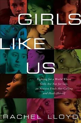 E-Book (epub) Girls Like Us von Rachel Lloyd