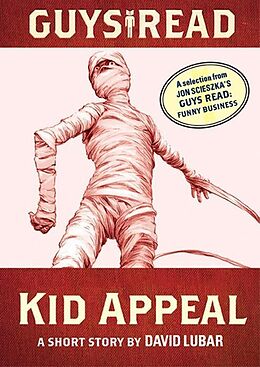 E-Book (epub) Guys Read: Kid Appeal von David Lubar, Jon Scieszka