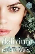 Fester Einband Delirium von Lauren Oliver