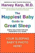 E-Book (epub) The Happiest Baby Guide to Great Sleep von Harvey Karp