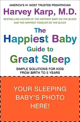 E-Book (epub) The Happiest Baby Guide to Great Sleep von Harvey Karp