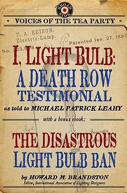 E-Book (epub) I, Light Bulb with Bonus eBook von Michael Patrick Leahy, Howard M. Brandston