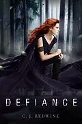 E-Book (epub) Defiance von C. J. Redwine