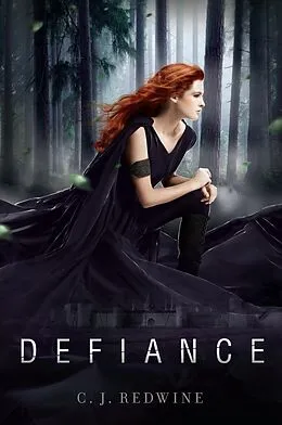 E-Book (epub) Defiance von C. J. Redwine