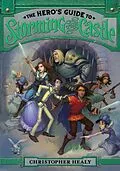 E-Book (epub) The Hero's Guide to Storming the Castle von Christopher Healy