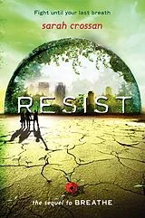 Kartonierter Einband Resist von Sarah Crossan