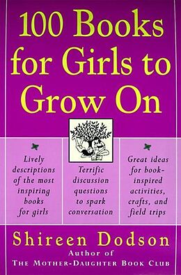 eBook (epub) 100 Books for Girls to Grow On de Shireen Dodson