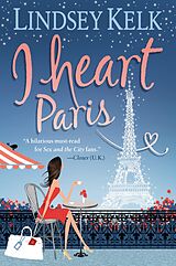 eBook (epub) I Heart Paris de Lindsey Kelk