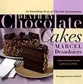 E-Book (epub) Death by Chocolate Cakes von Marcel Desaulniers