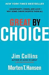 Fester Einband Great by Choice von Jim Collins, Morten T. Hansen