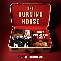 E-Book (epub) The Burning House von Foster Huntington