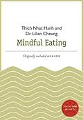 E-Book (epub) Mindful Eating von Thich Nhat Hanh, Lilian Cheung
