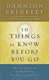 Livre Relié Ten Things to Know Before You Go de Dannion Brinkley