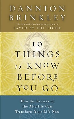 Livre Relié Ten Things to Know Before You Go de Dannion Brinkley