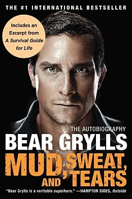 E-Book (epub) Mud, Sweat, and Tears von Bear Grylls