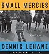Audio Small Mercies von Dennis Lehane