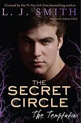 Kartonierter Einband (Kt) The Secret Circle: The Temptation von L. J. Smith