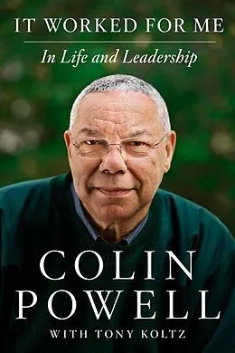 E-Book (epub) It Worked for Me von Colin Powell, Tony Koltz