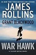 E-Book (epub) War Hawk von James Rollins, Grant Blackwood