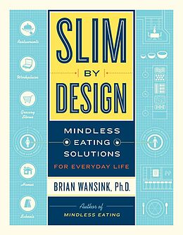 eBook (epub) Slim by Design de Brian Wansink