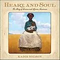 E-Book (epub) Heart and Soul von Kadir Nelson