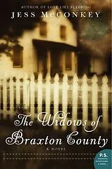 Kartonierter Einband Widows of Braxton County, The von Jess Mcconkey
