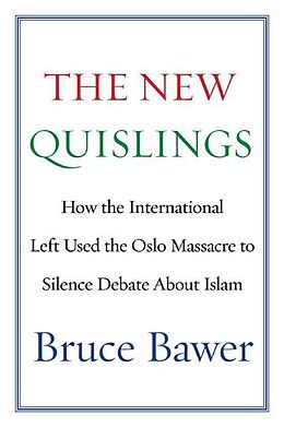 eBook (epub) The New Quislings de Bruce Bawer