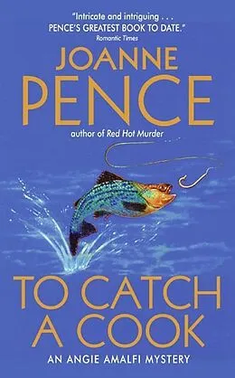 E-Book (epub) To Catch a Cook von Joanne Pence