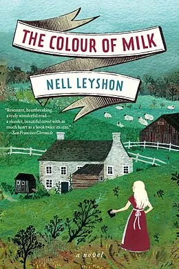 E-Book (epub) The Colour of Milk von Nell Leyshon