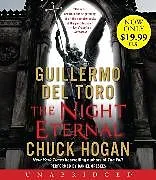 Audio CD (CD/SACD) The Night Eternal Low Price CD von Guillermo Del Toro, Chuck Hogan