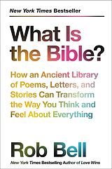 eBook (epub) What Is the Bible? de Rob Bell