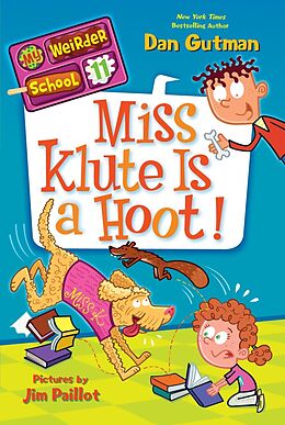 E-Book (epub) My Weirder School #11: Miss Klute Is a Hoot! von Dan Gutman