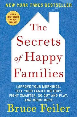 E-Book (epub) Secrets of Happy Families von Bruce Feiler