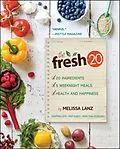 E-Book (epub) The Fresh 20 von Melissa Lanz