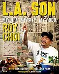 E-Book (epub) L.A. Son von Roy Choi, Tien Nguyen, Natasha Phan