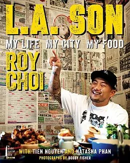 E-Book (epub) L.A. Son von Roy Choi, Tien Nguyen, Natasha Phan