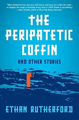 E-Book (epub) The Peripatetic Coffin von Ethan Rutherford