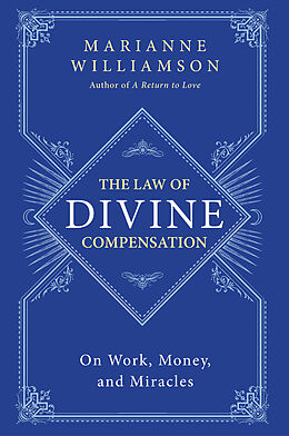 Poche format A The Law of Divine Compensation de Marianne Williamson