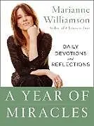 Livre Broché A Year of Miracles von Marianne Williamson
