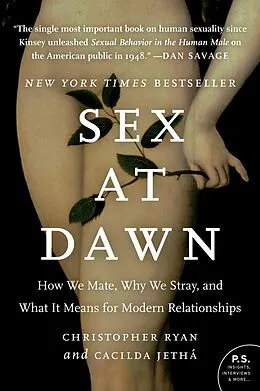 E-Book (epub) Sex at Dawn von Christopher Ryan, Cacilda Jetha