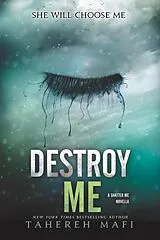 E-Book (epub) Destroy Me von Tahereh Mafi