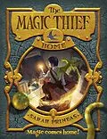 E-Book (epub) Magic Thief: Home von Sarah Prineas