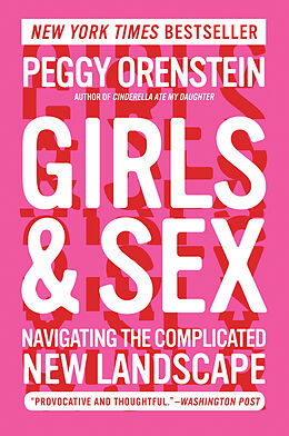 Poche format B Girls & Sex de Peggy Orenstein