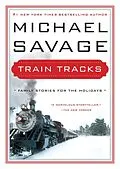 E-Book (epub) Train Tracks von Michael Savage