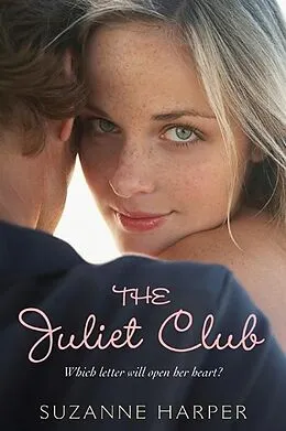 E-Book (epub) Juliet Club von Suzanne Harper